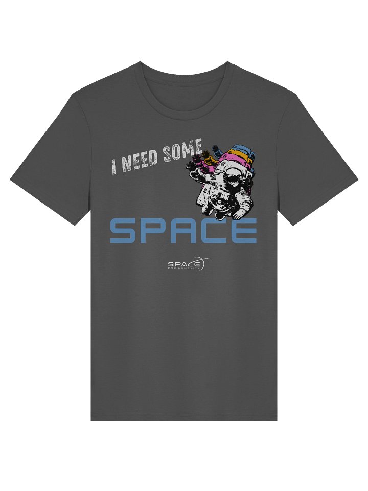 I Need Some Space Tee product image (1)