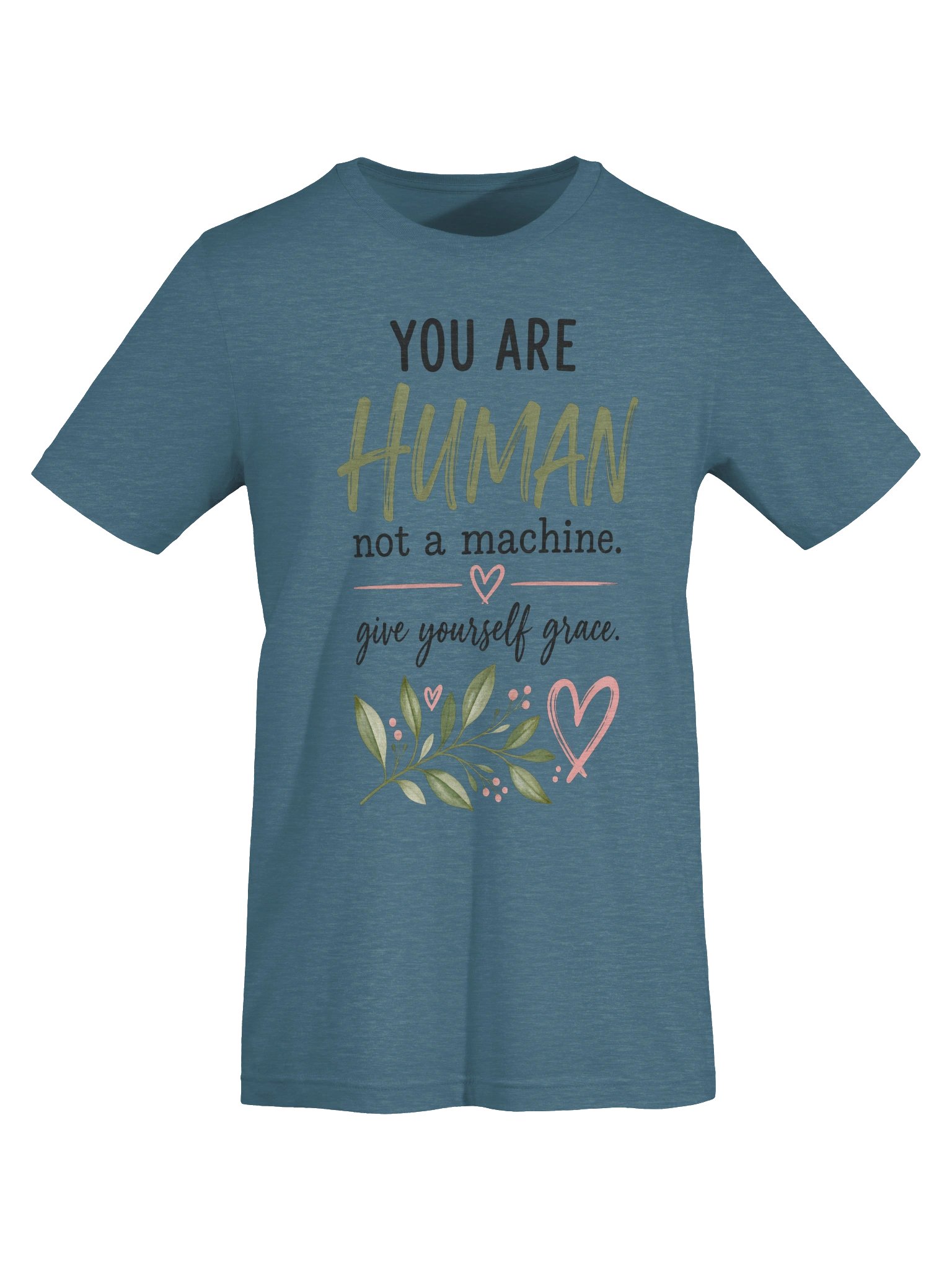 You Are Human, Not a Machine T-Shirt product image (5)