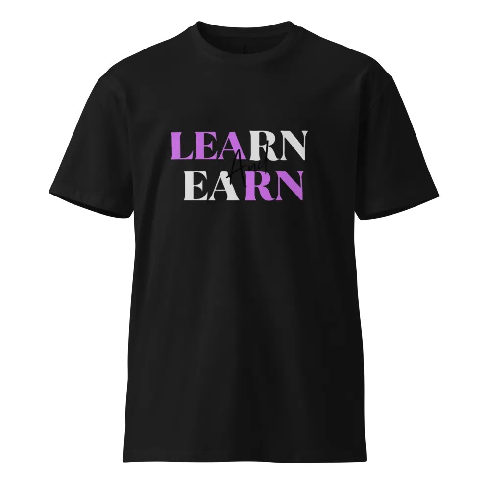 LEARN And EARN Script T-Shirt product image (2)