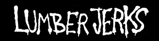 lumberjerks