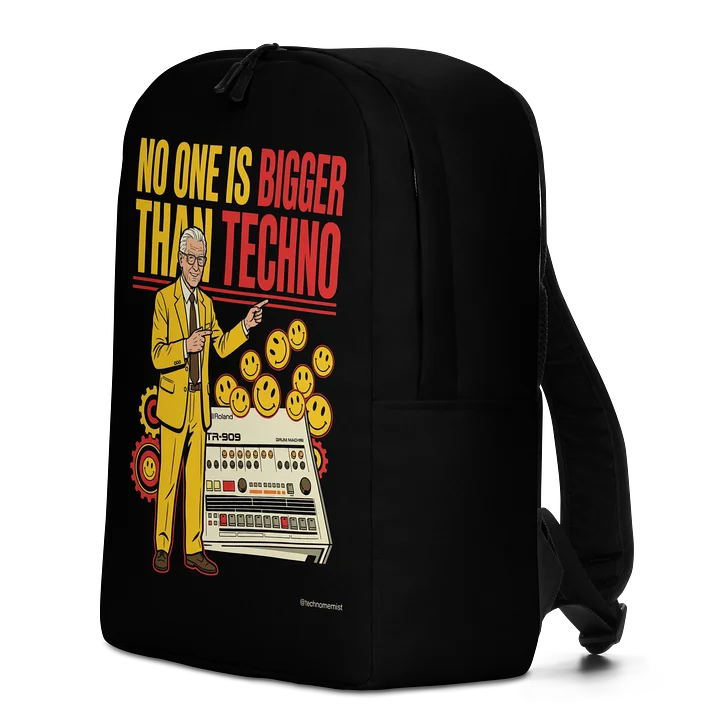 No One Is Bigger Than Techno Backpack product image (2)