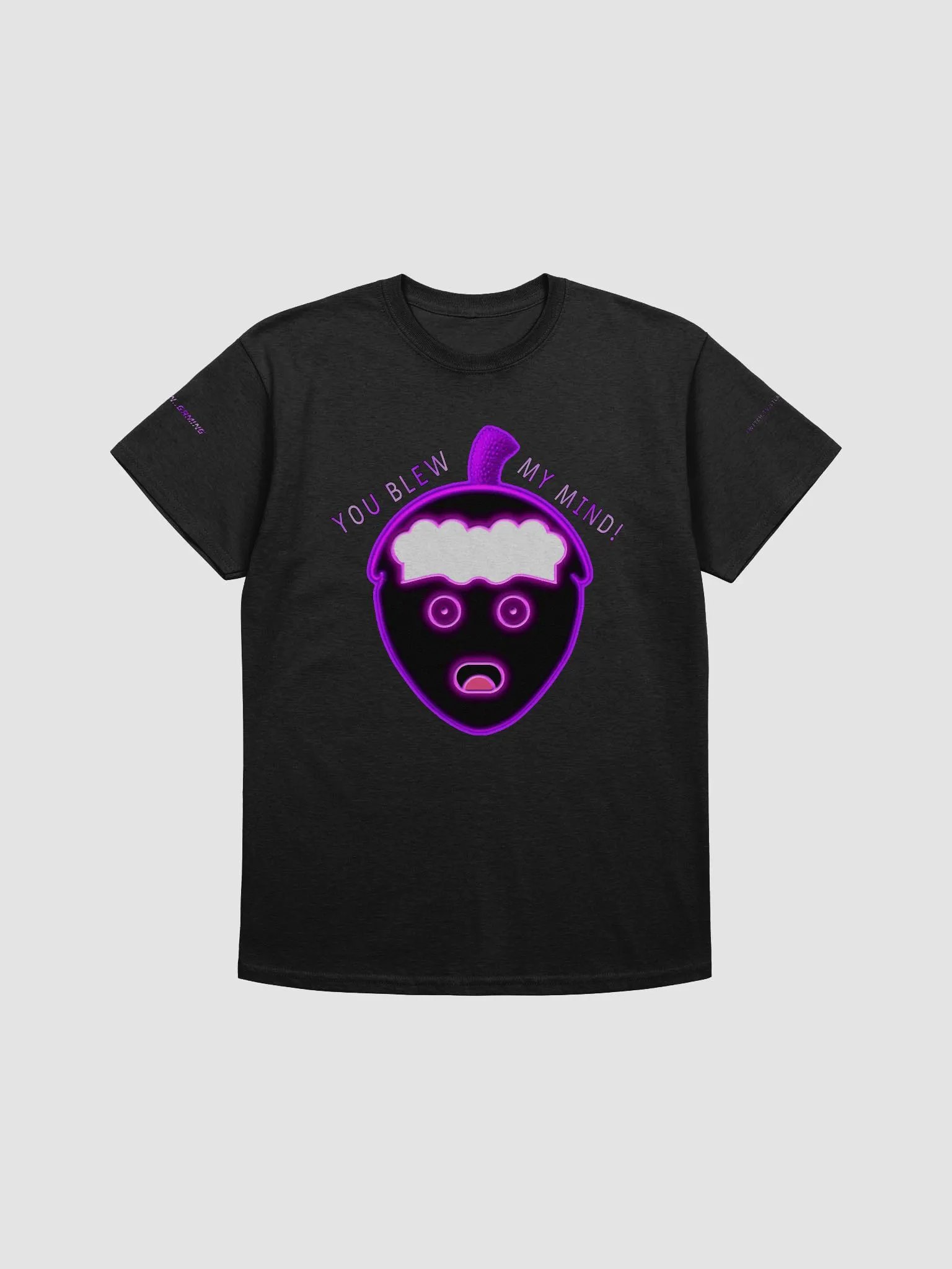 You blew my mind Unisex T-Shirt product image (5)