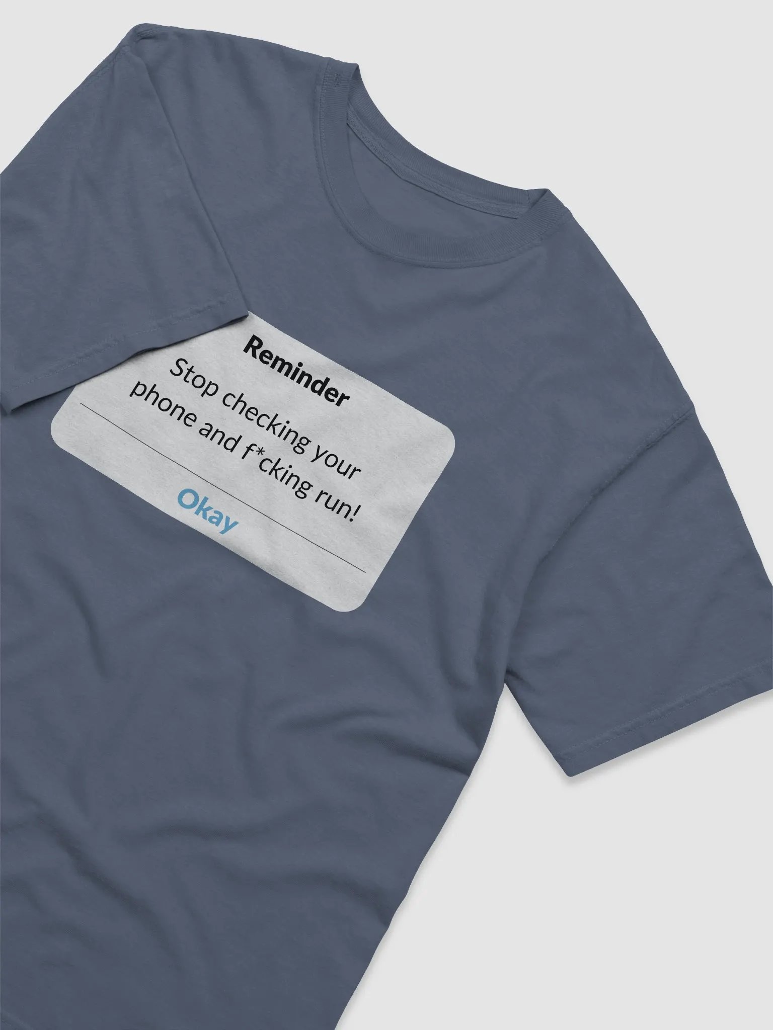 Stop Checking Your Phone Reminder Tee product image (10)