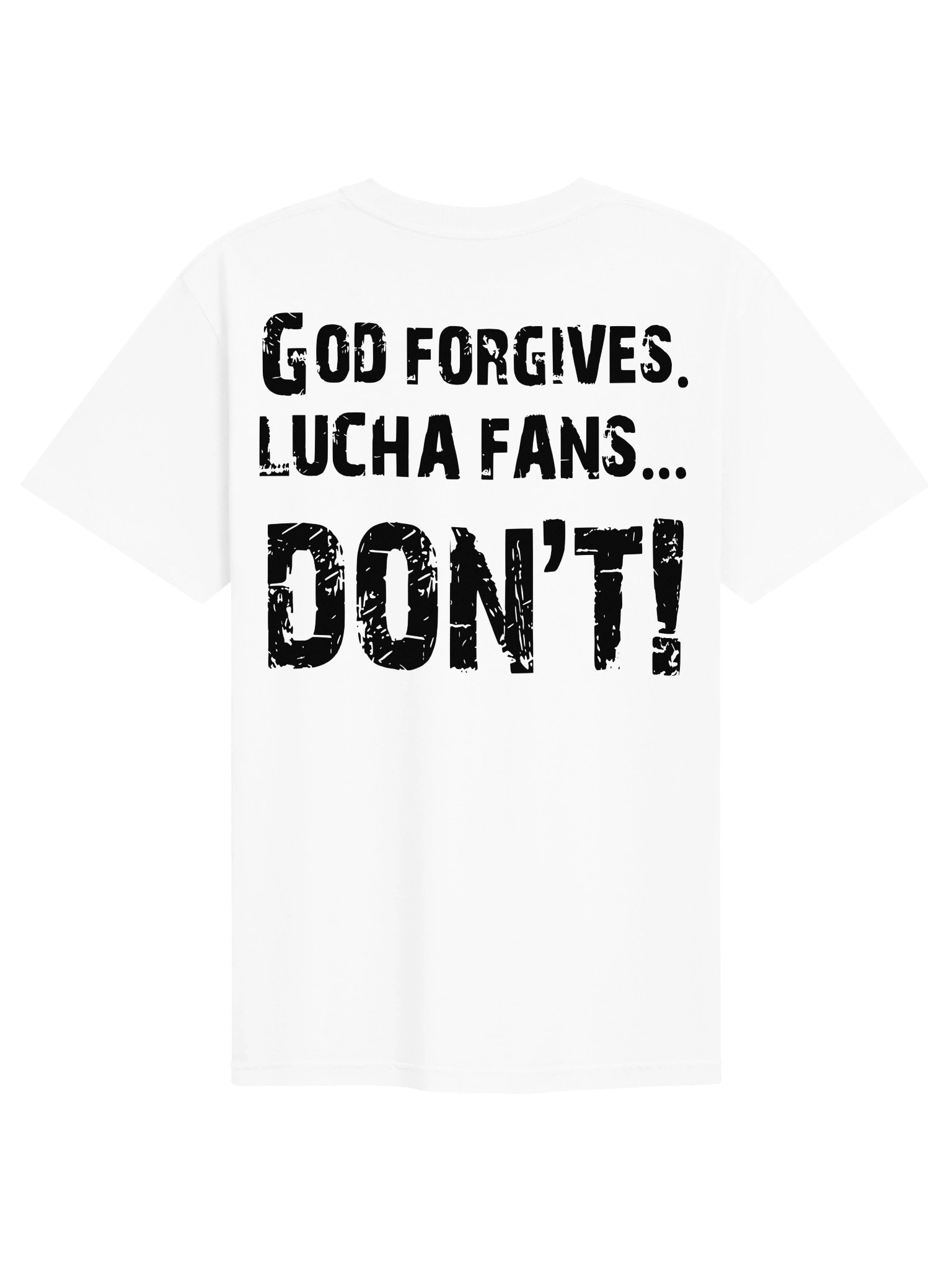 God Forgives White T-shirt product image (6)