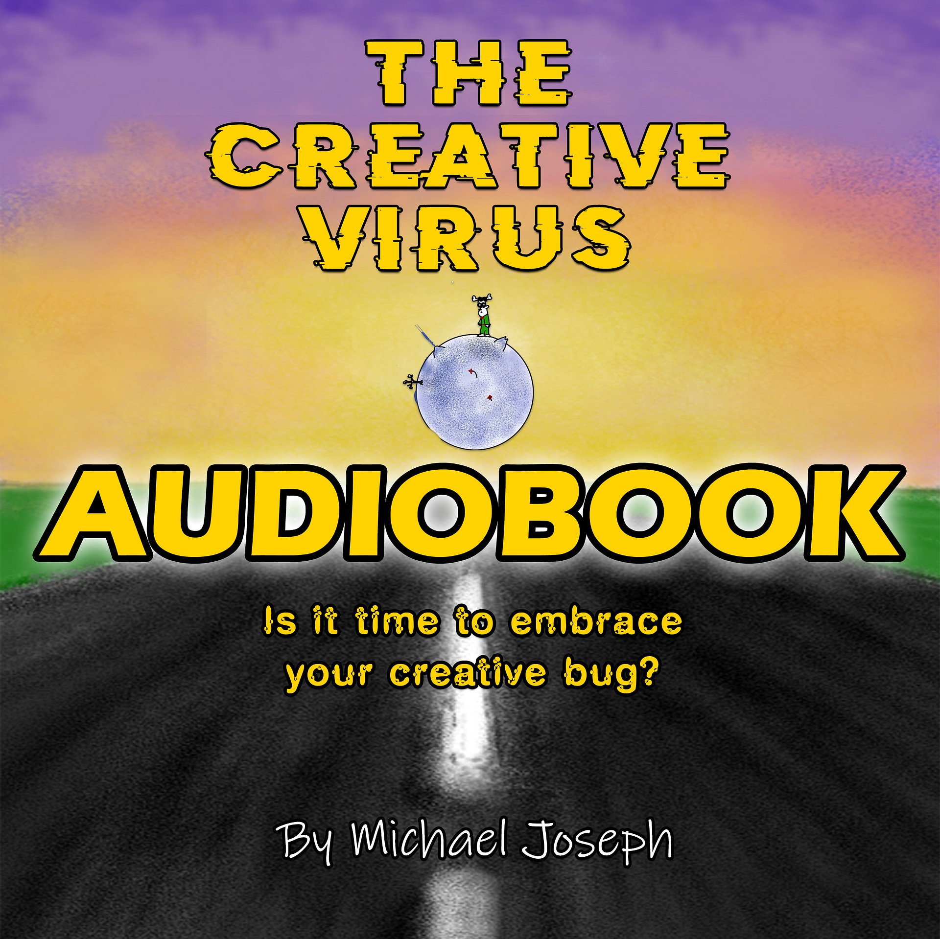 The Creative Virus by Michael Joseph Audiobook (Read by Google Voice) product image (1)