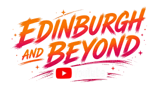 Edinburgh & Beyond