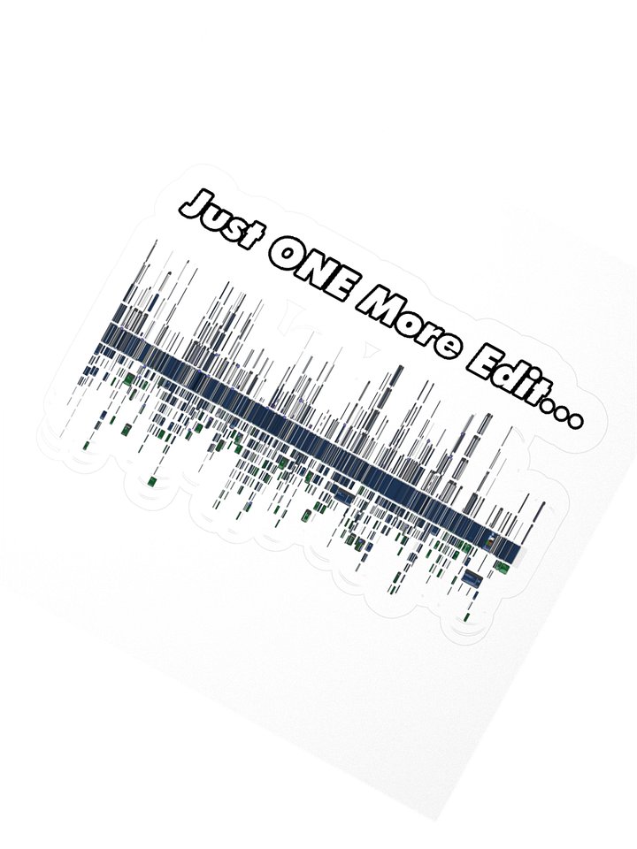 Just ONE More Edit Sticker product image (4)