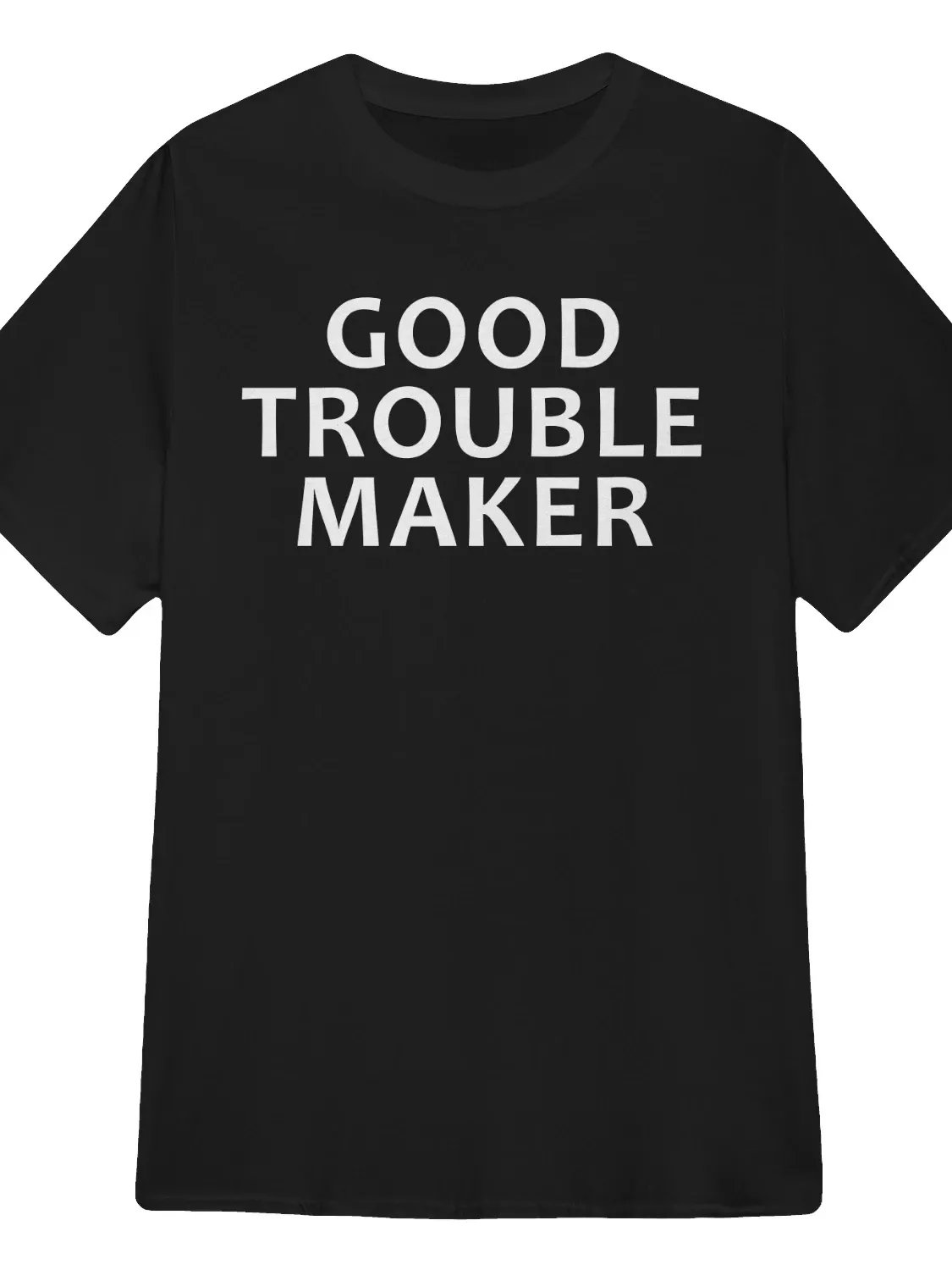 Good Trouble Maker T-Shirt product image (1)