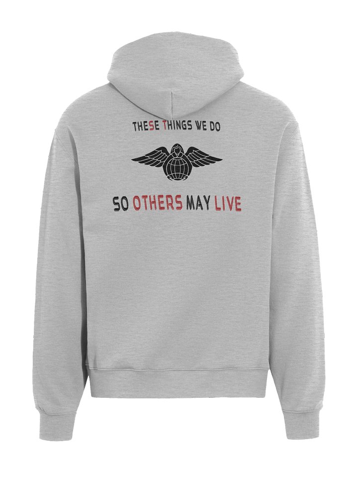 So Others May Live Comfort Hoodie product image (1)