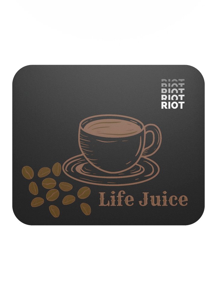 Life Juice Coffee Mouse Pad product image (2)