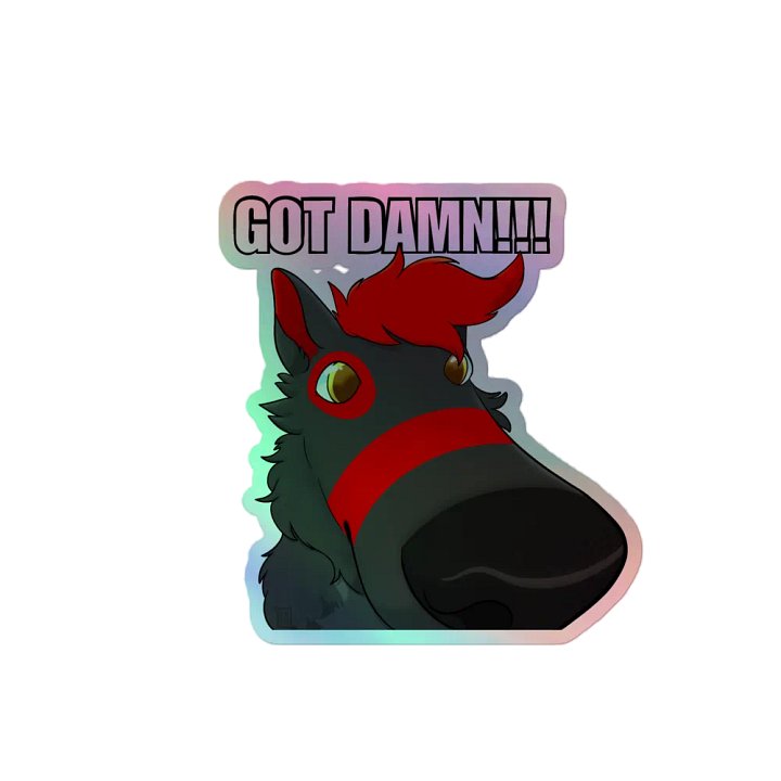 GOT DAMN!!! Holographic Sticker product image (2)