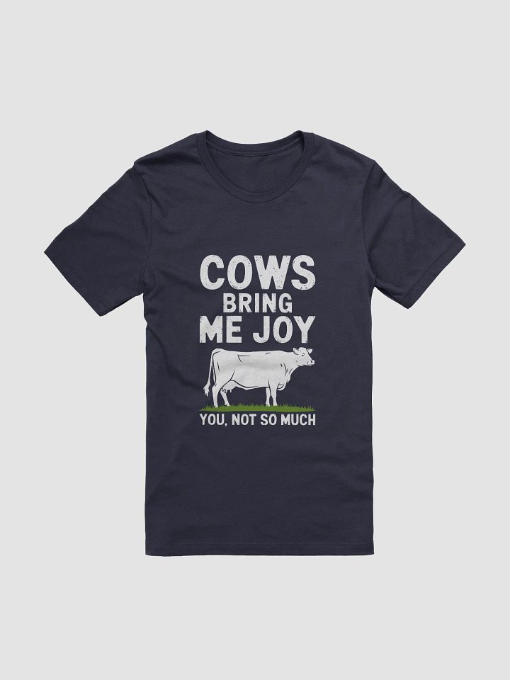 "Cows bring me joy" t-shirt product image (11)