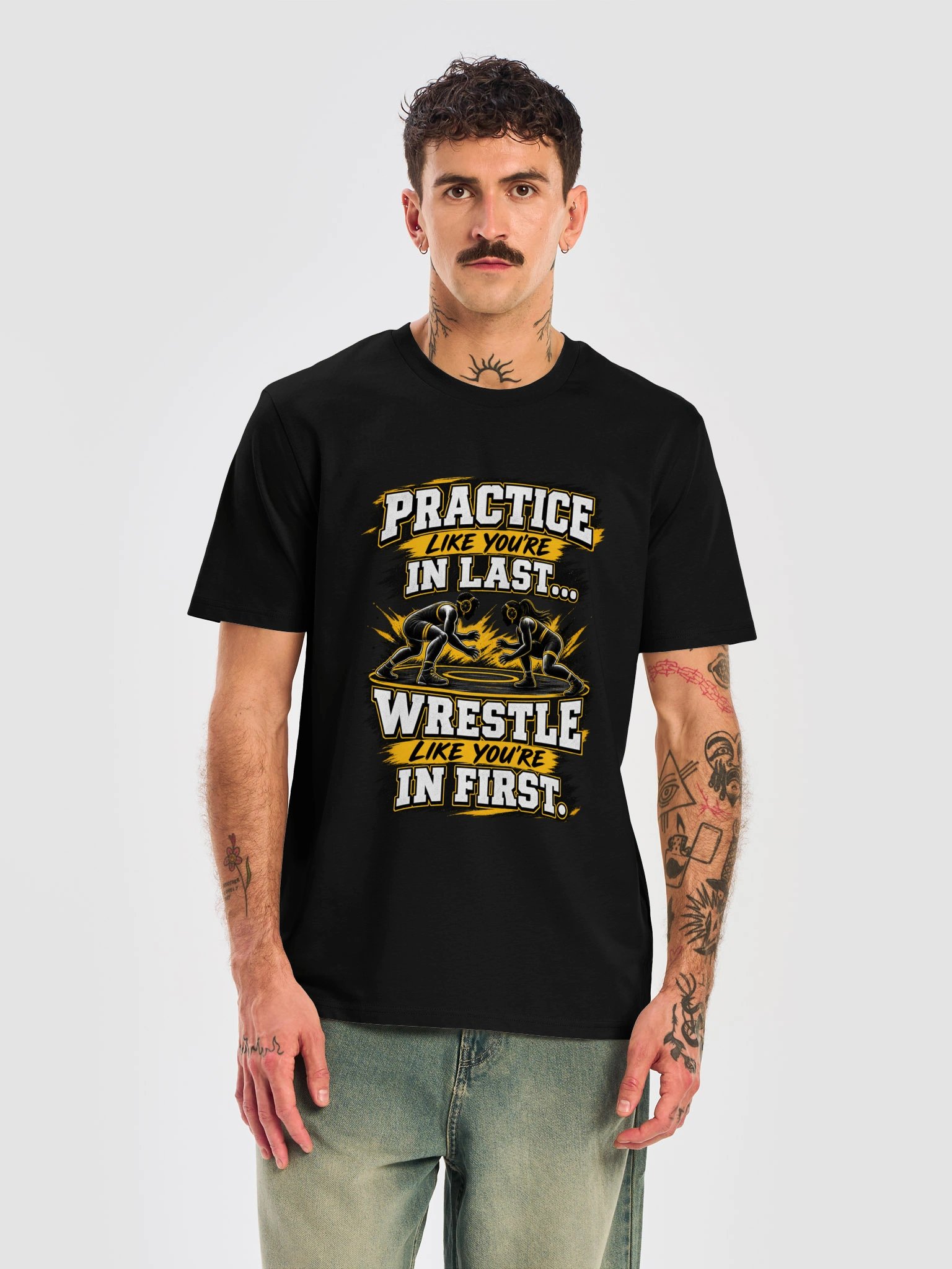 Practice Like You’re in Last Wrestling Tee product image (47)