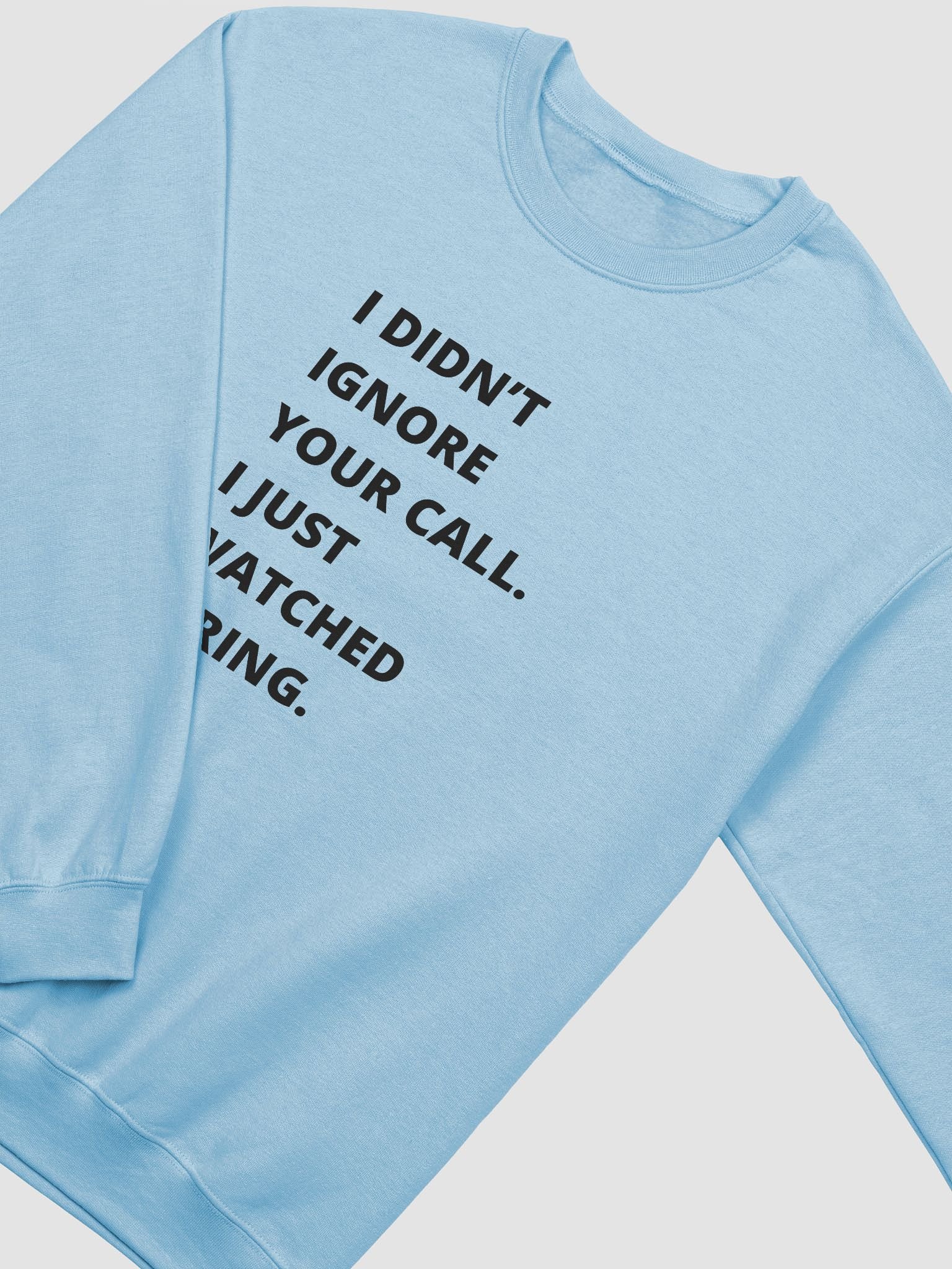 Bold Call Ignorance Crewneck product image (2)