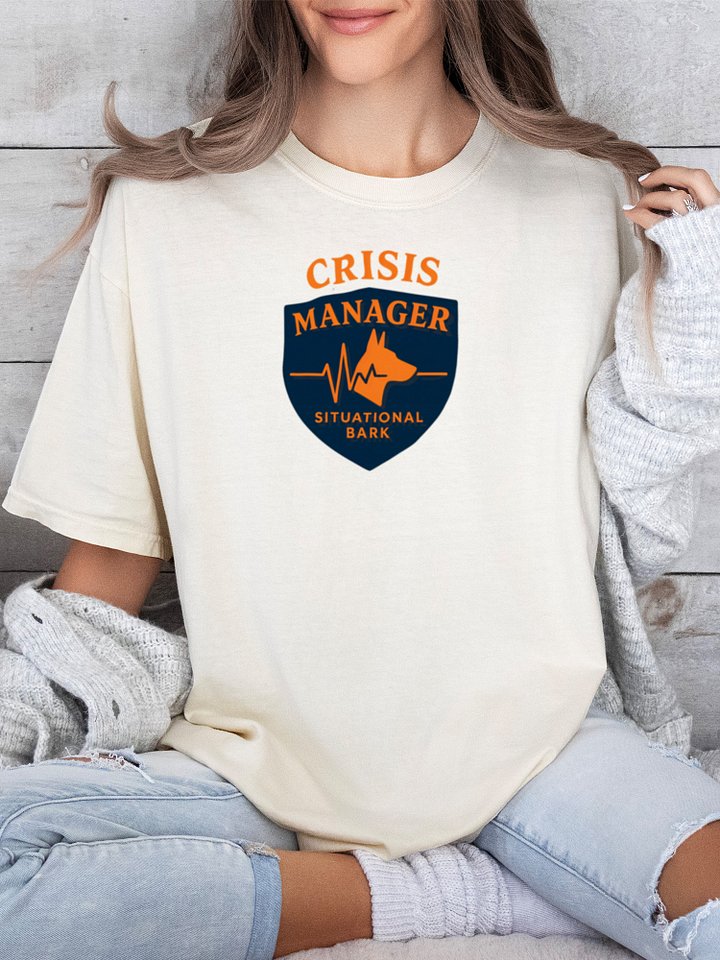 Crisis Manager (German Shepherd) Tee product image (1)