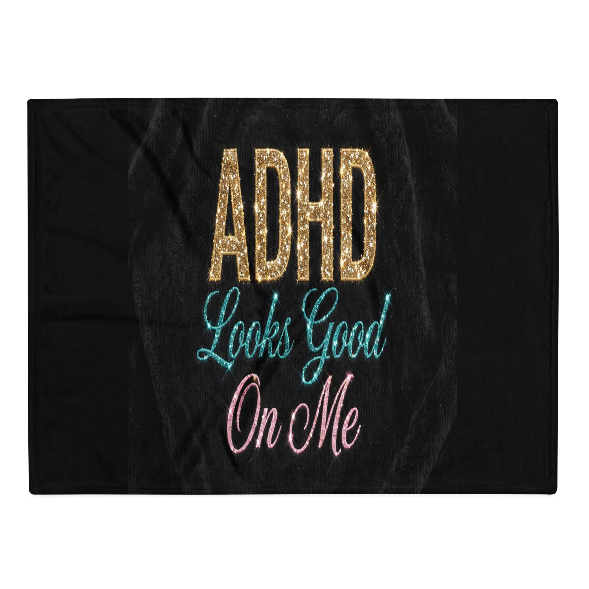 ADHD Looks Good On Me Throw Blanket product image (2)