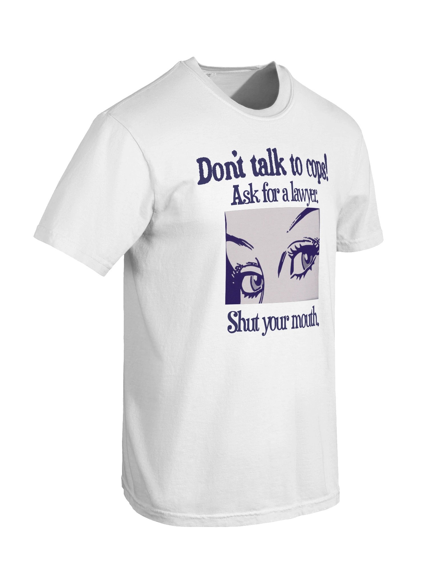 Don't Talk To Cops T-Shirt product image (8)