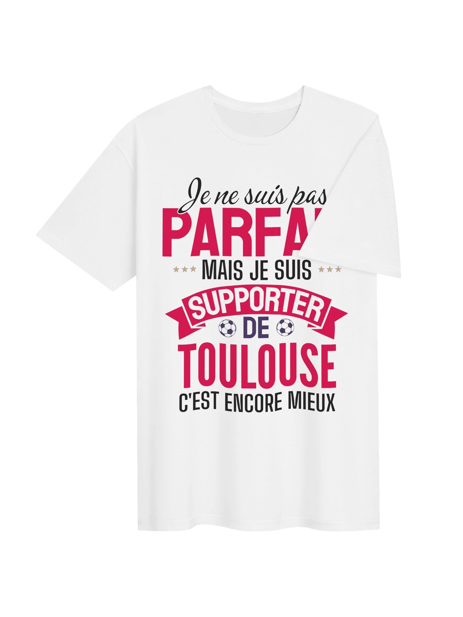 je ne suis pas parfait mais je suis supporter de toulouse c'est encore mieux product image (3)