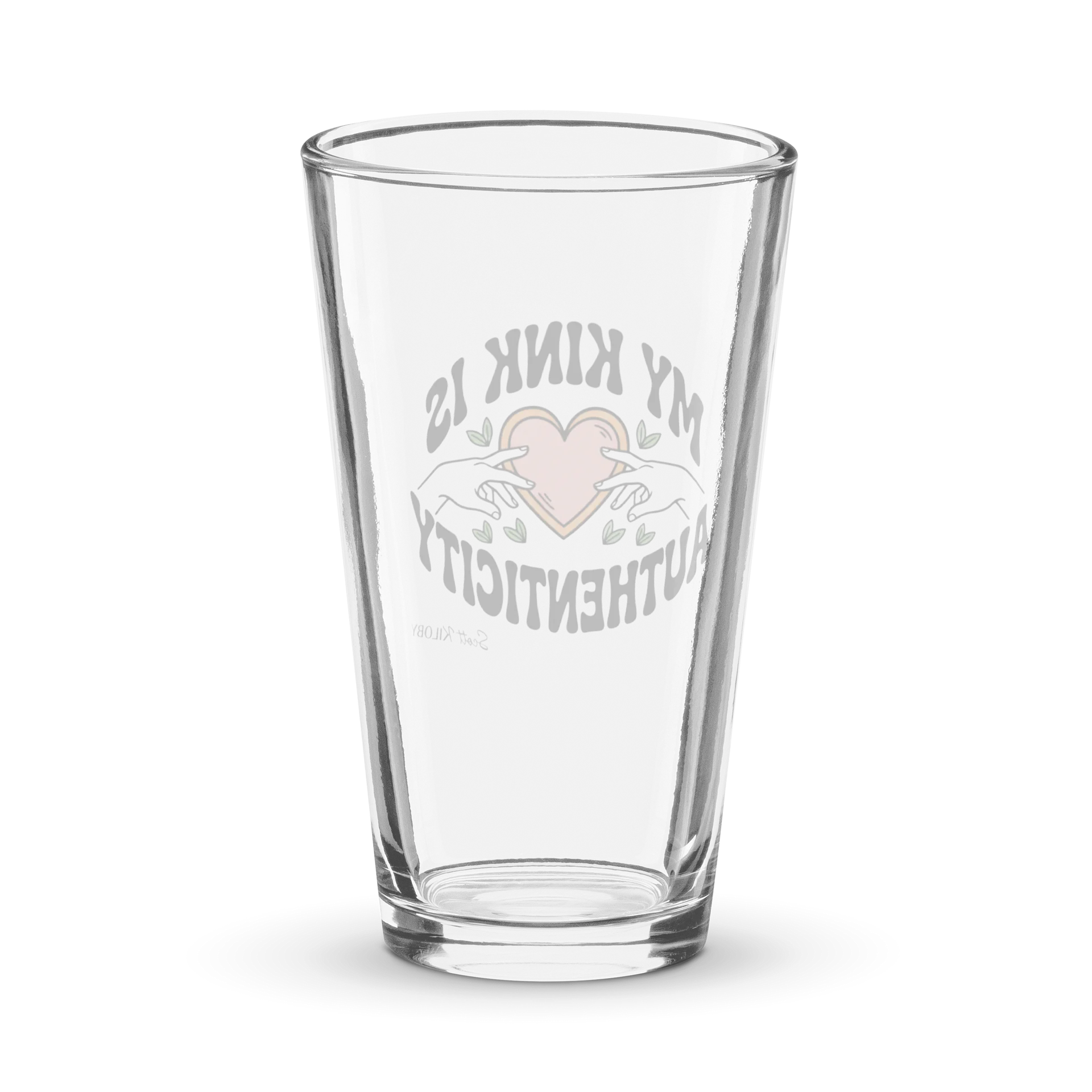 “My Kink Is Authenticity” Pint Glass product image (2)