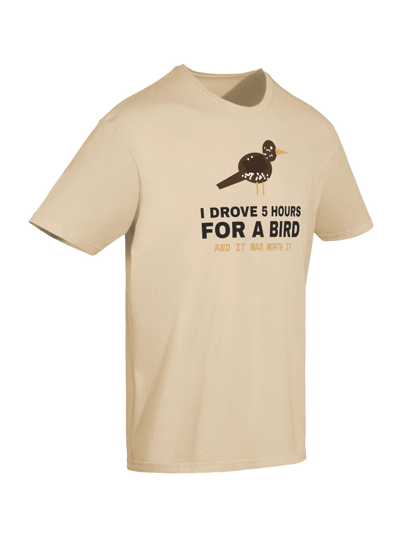 I Drove 5 Hours for a Bird Tee product image (11)