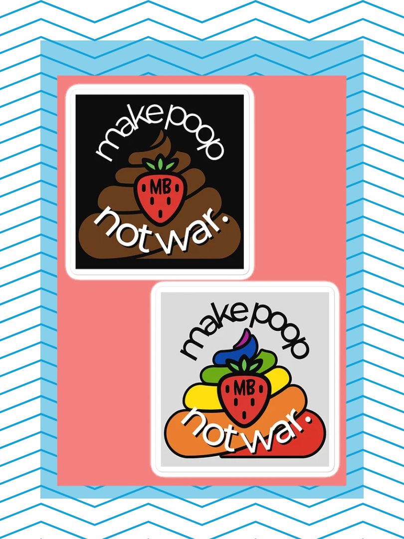 Make Poop, Not War product image (1)
