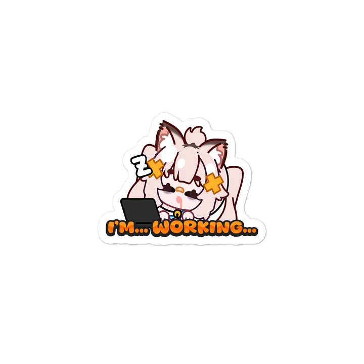 I'm... Working... - Vinyl Decal Sticker [ For Cars / Bottles / Laptops etc.] product image (1)