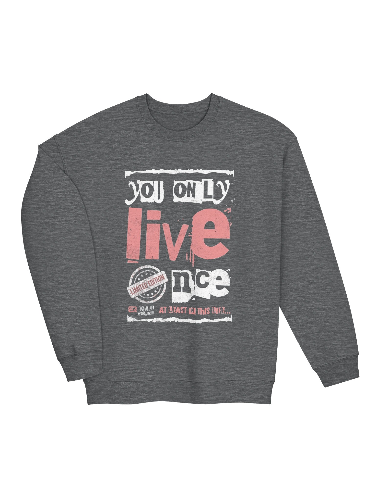 You Only Live Once! Unisex Gildan Sweatshirt R3CVR.i by EQALL® Essentials_Blush Red product image (15)