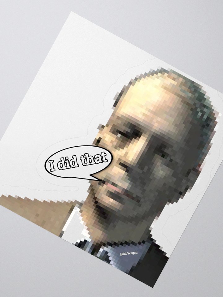 "I did that" Sticker product image (4)