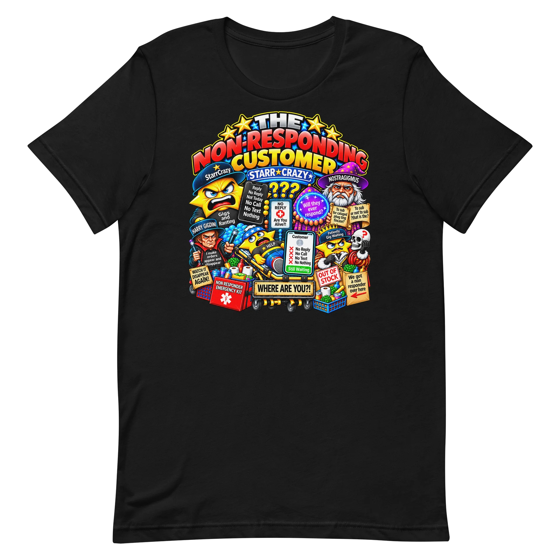 The Non-Responding Customer Rant Tee product image (5)