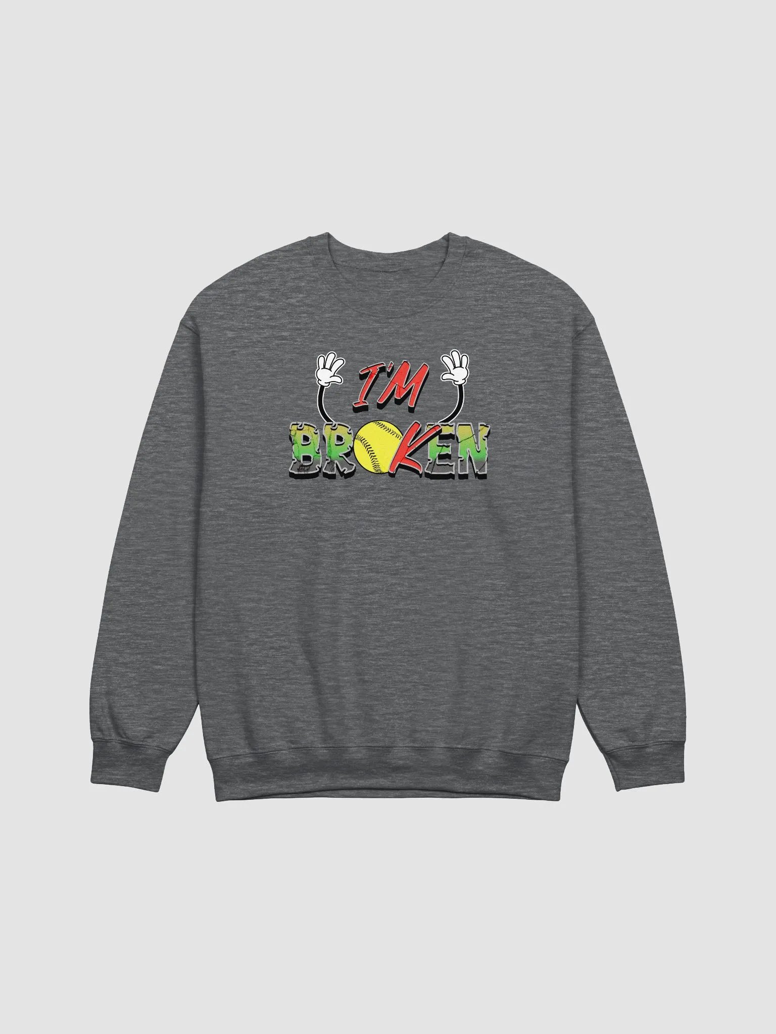 Im Broken Im Ok Softball Hands Statement Sweatshirt product image (3)
