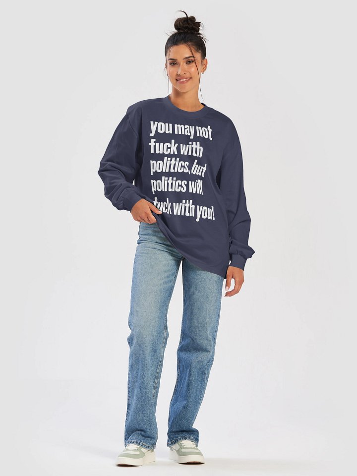 Fuck with Politics - BB x ASC Long Sleeve Tee product image (2)