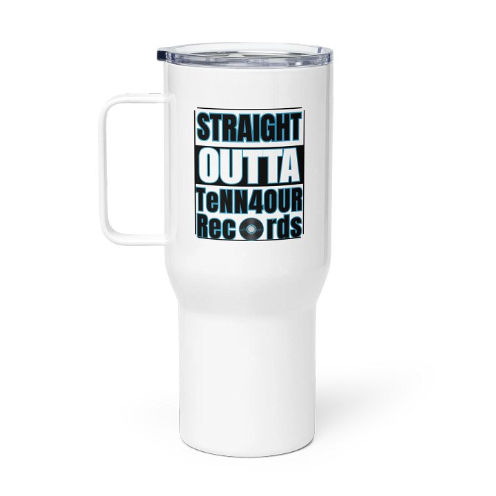 STRAIGHT OUTTA TeNN4OUR Records Travel Mug product image (1)