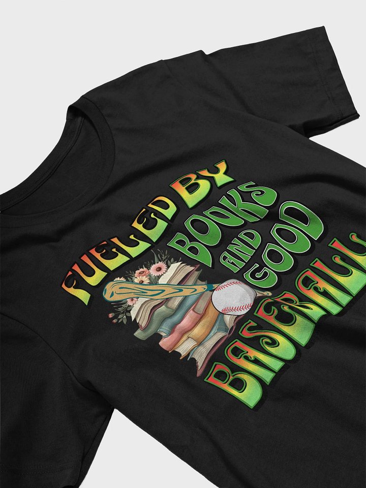 Fueled By Books And Good Baseball Literary Bliss T-shirt product image (2)