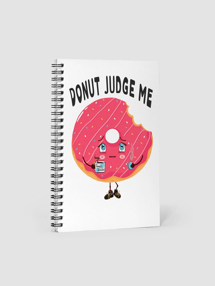 Donut Judge Me – Funny Foodie Spiral Notebook product image (1)