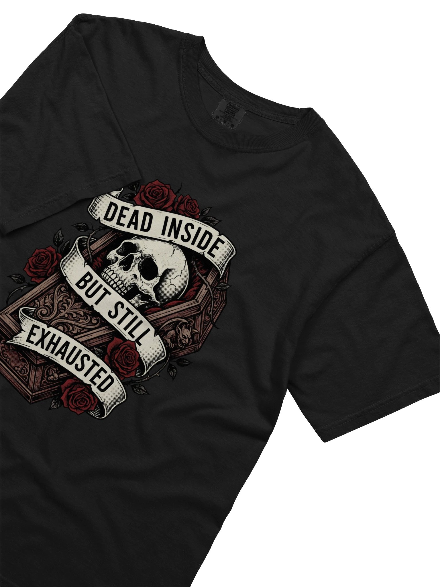 Dead Inside But Still Exhausted T-Shirt product image (2)