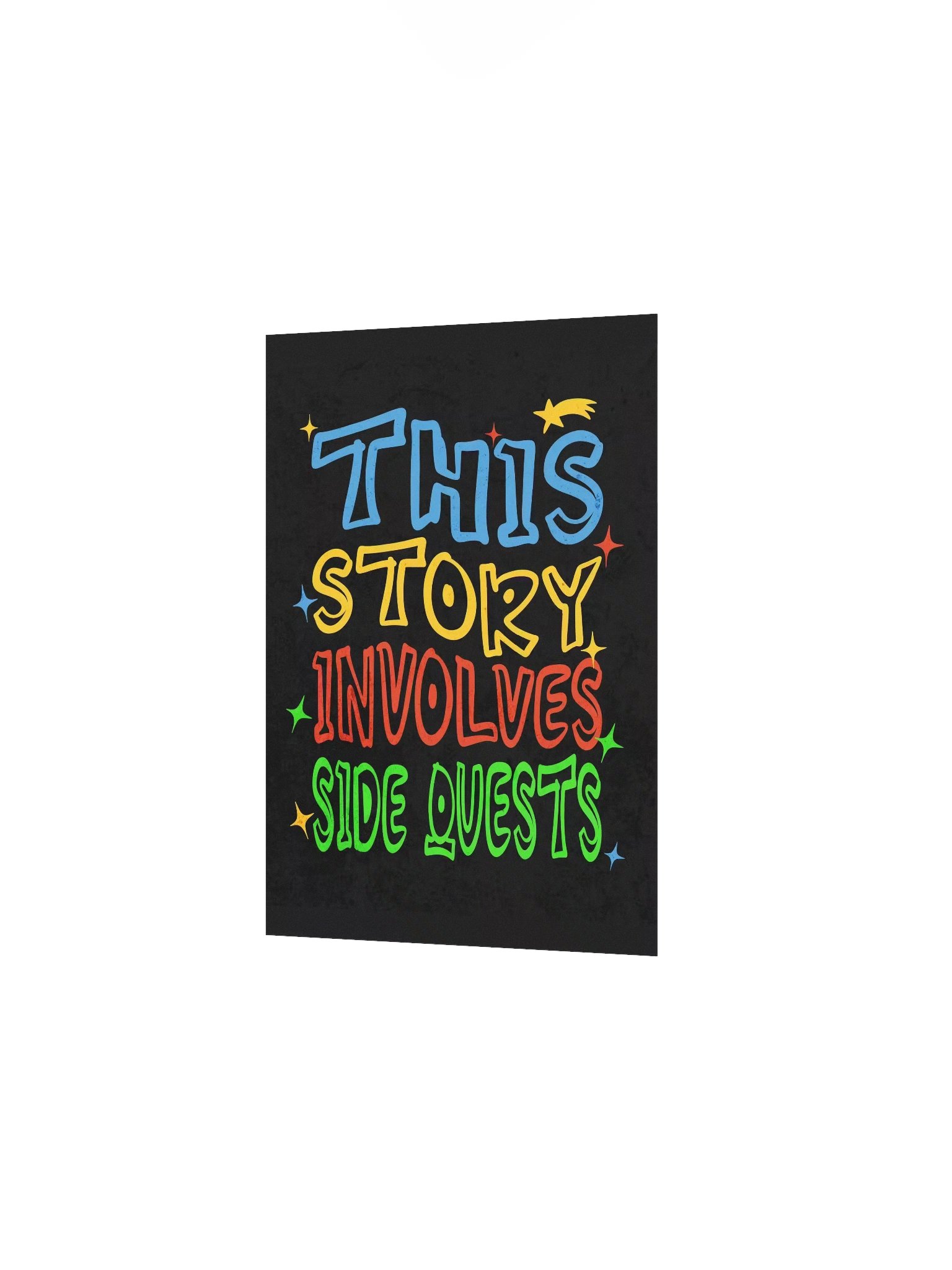 Funny Side Quest Poster – Gamer Humor Wall Art “This Story Involves Side Quests” product image (11)