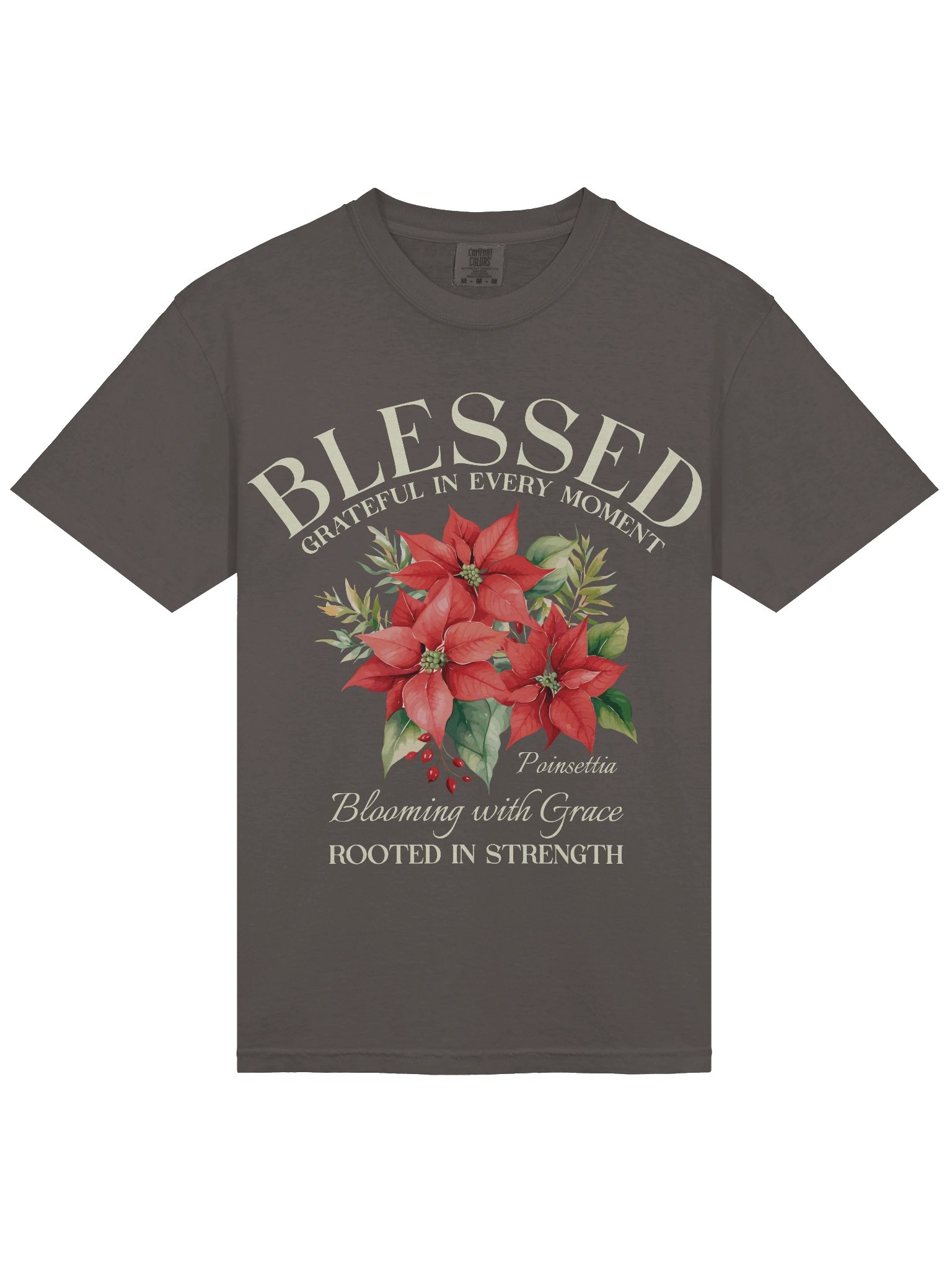 December Blessed Poinsettia Flower Shirt – Blooming with Grace, Rooted in Strength Graphic Tee product image (7)