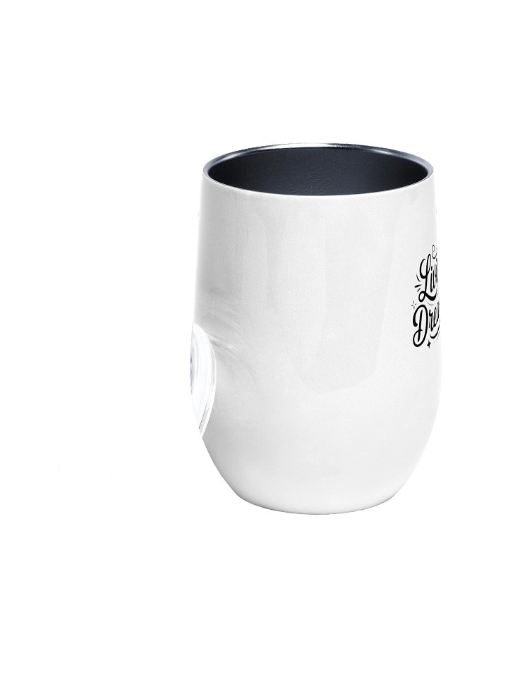 Living Slow, Dreaming Big Wine Tumbler (12 oz) product image (2)