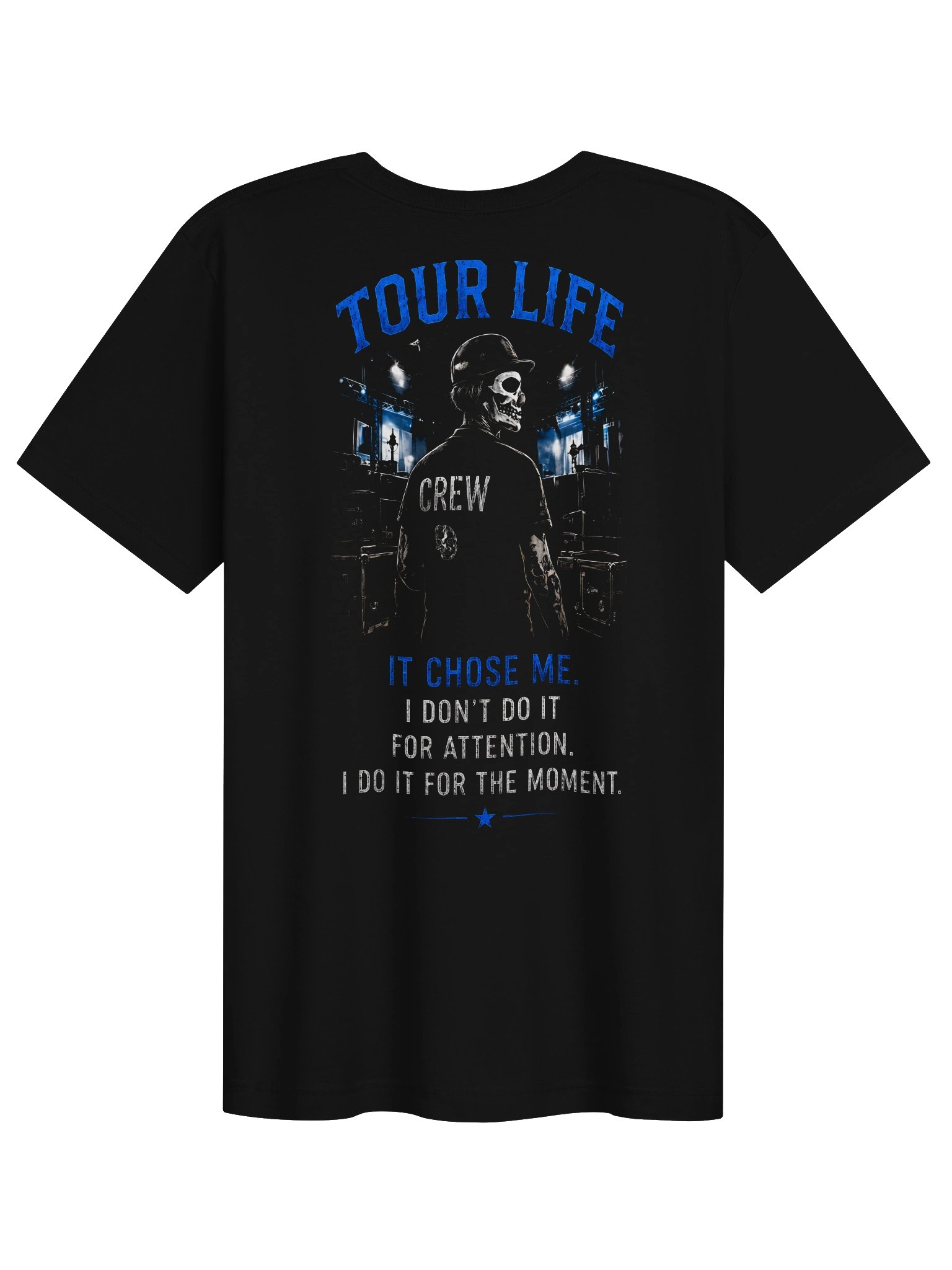 It Chose Me – Tour Life Tee product image (1)