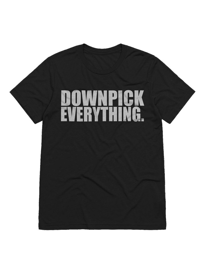 Downpick Everything Tee product image (1)