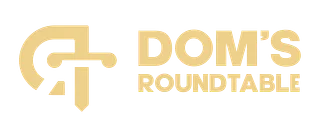 Dom's Roundtable Merch