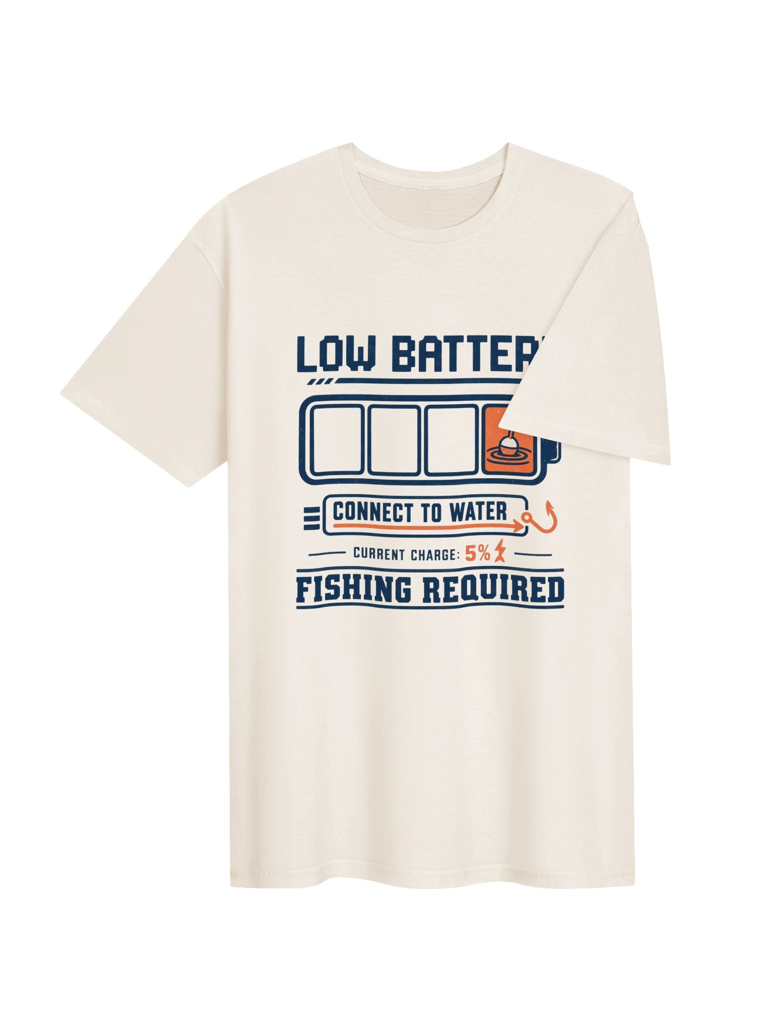 Low Battery — Fishing Required T-Shirt product image (4)