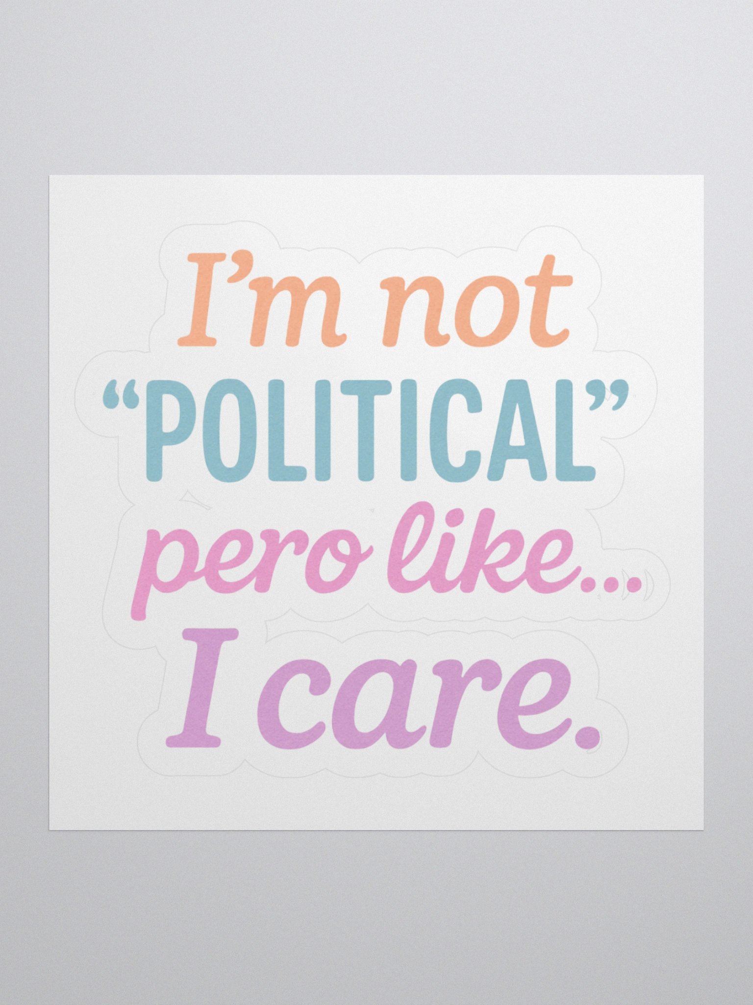"Not Political" Sticky product image (3)