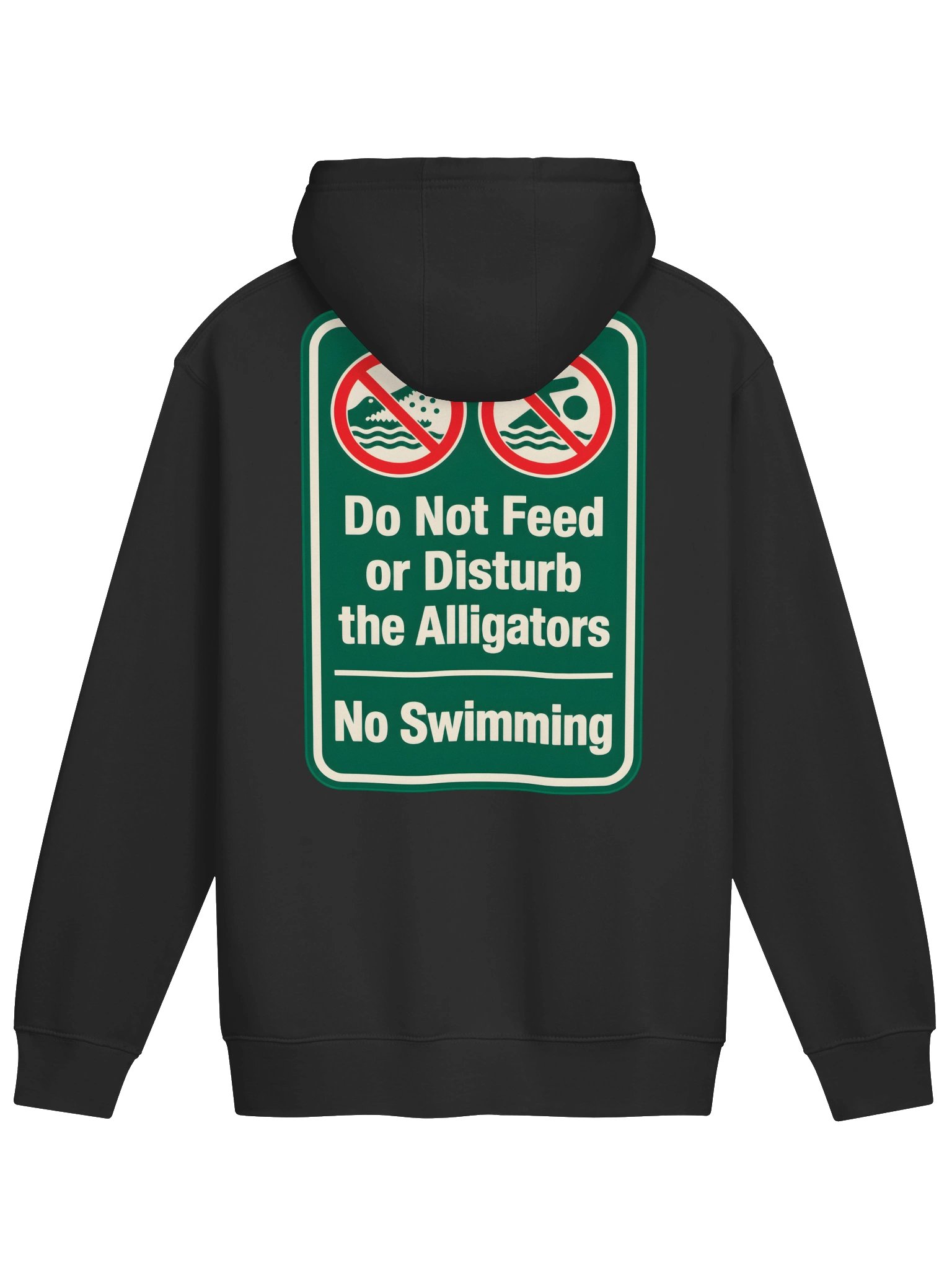 FLAT OUT BROKEN™ — DO NOT FEED THE ALLIGATORS — HOODIE product image (2)