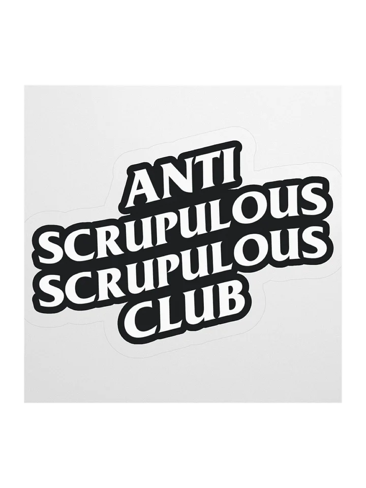 Anti-Scrupulous Scrupulous Club Sticker product image (10)