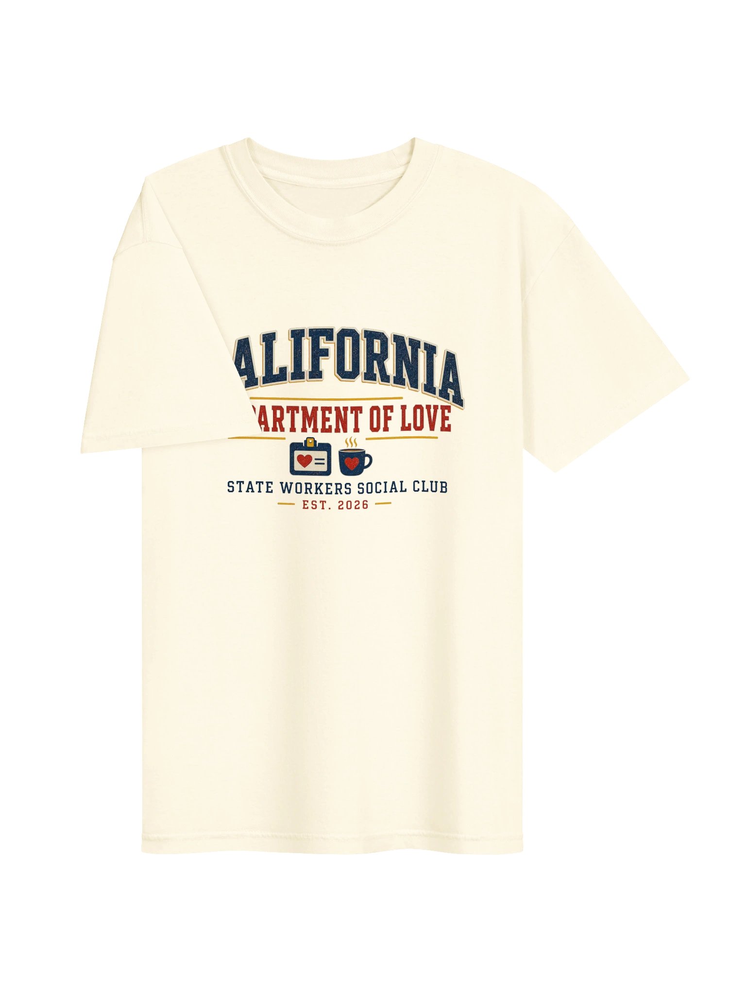 State Workers Social Club Tee - California Dept. of Love product image (27)
