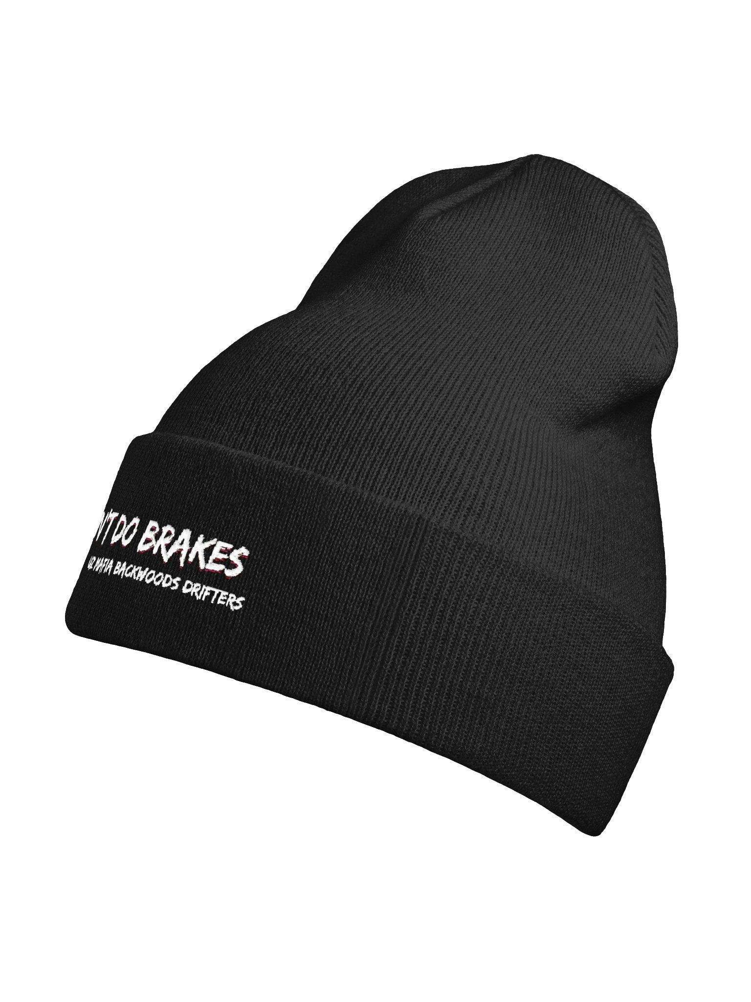 I Dont Do Brakes Beanie product image (9)