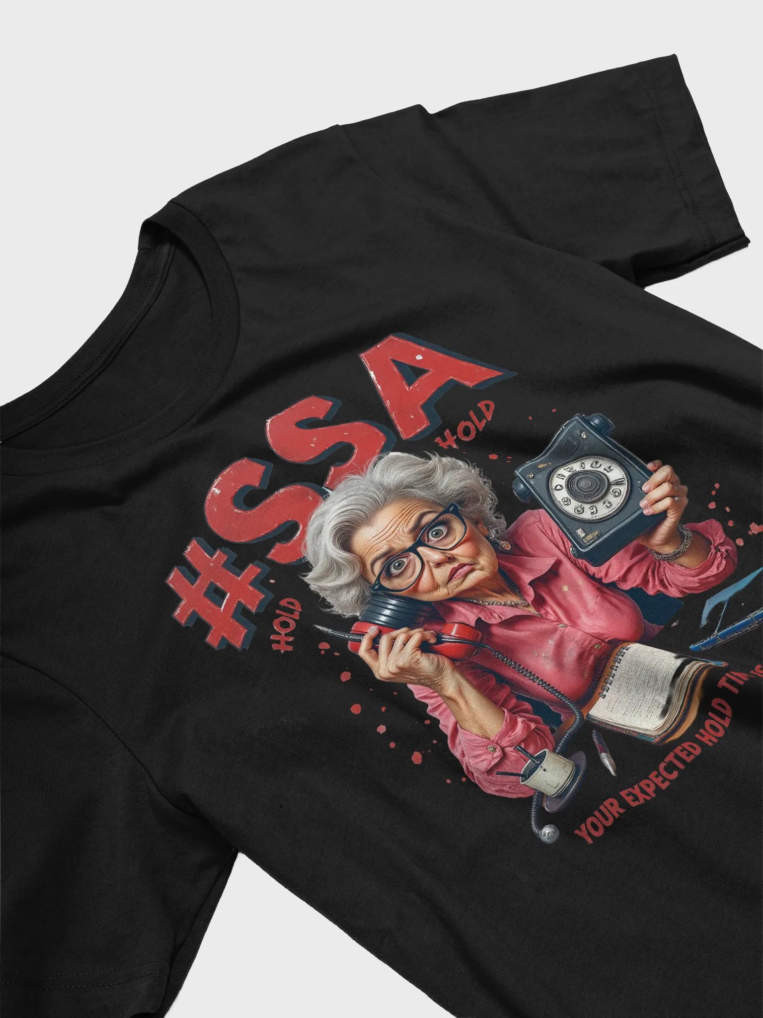 Social Security Hold Time T-Shirt product image (29)