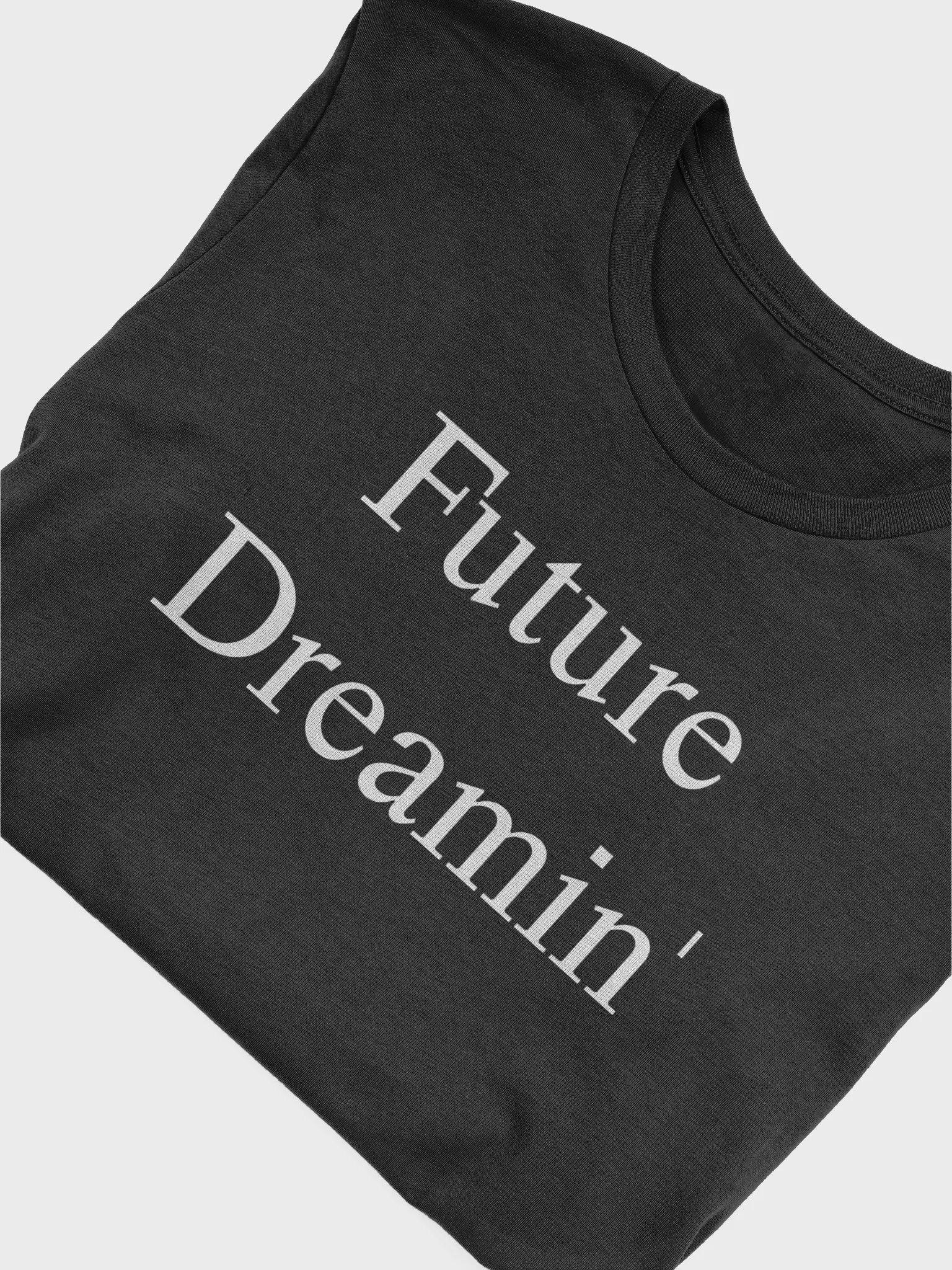 Future Dreamin' Unisex Soft T-Shirt with White Letters | Basic Design product image (5)