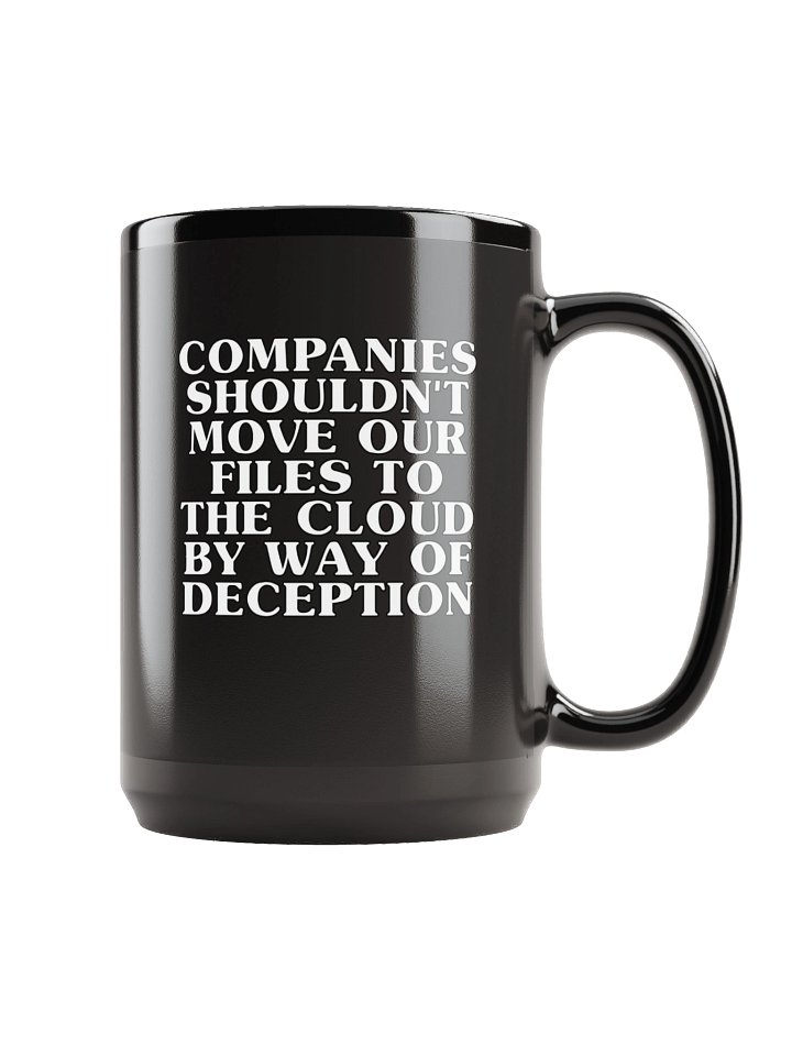 companys shouldn't move our files to the cloud by way of deception product image (1)